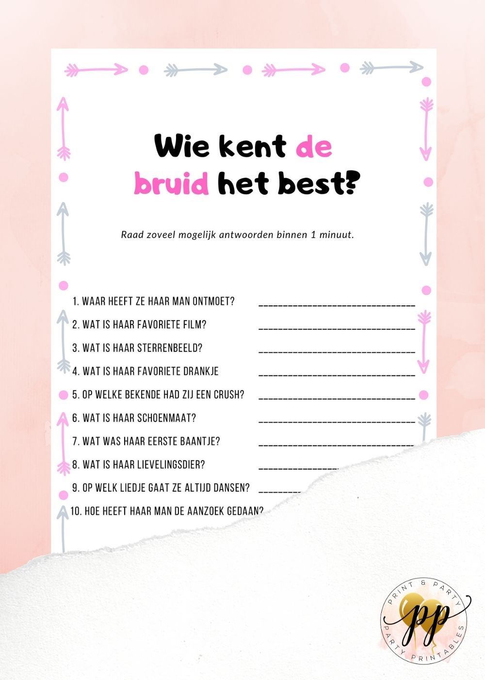 Vrijgezellen Wie Kent De Bruid Het Best Arrows Print Party