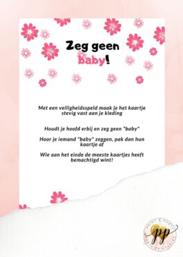 Baby – Zeg geen baby – Flowers